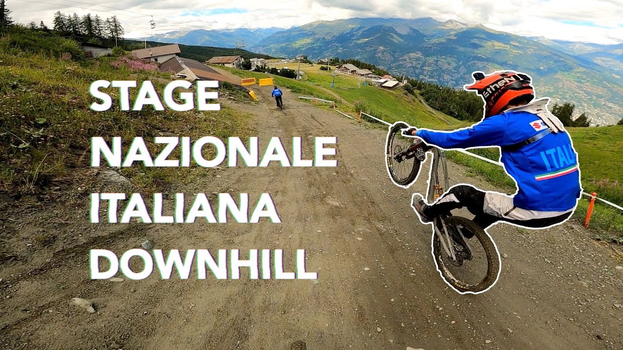 Raduno della NAZIONALE ITALIANA di DOWNHILL (Pila bikepark)