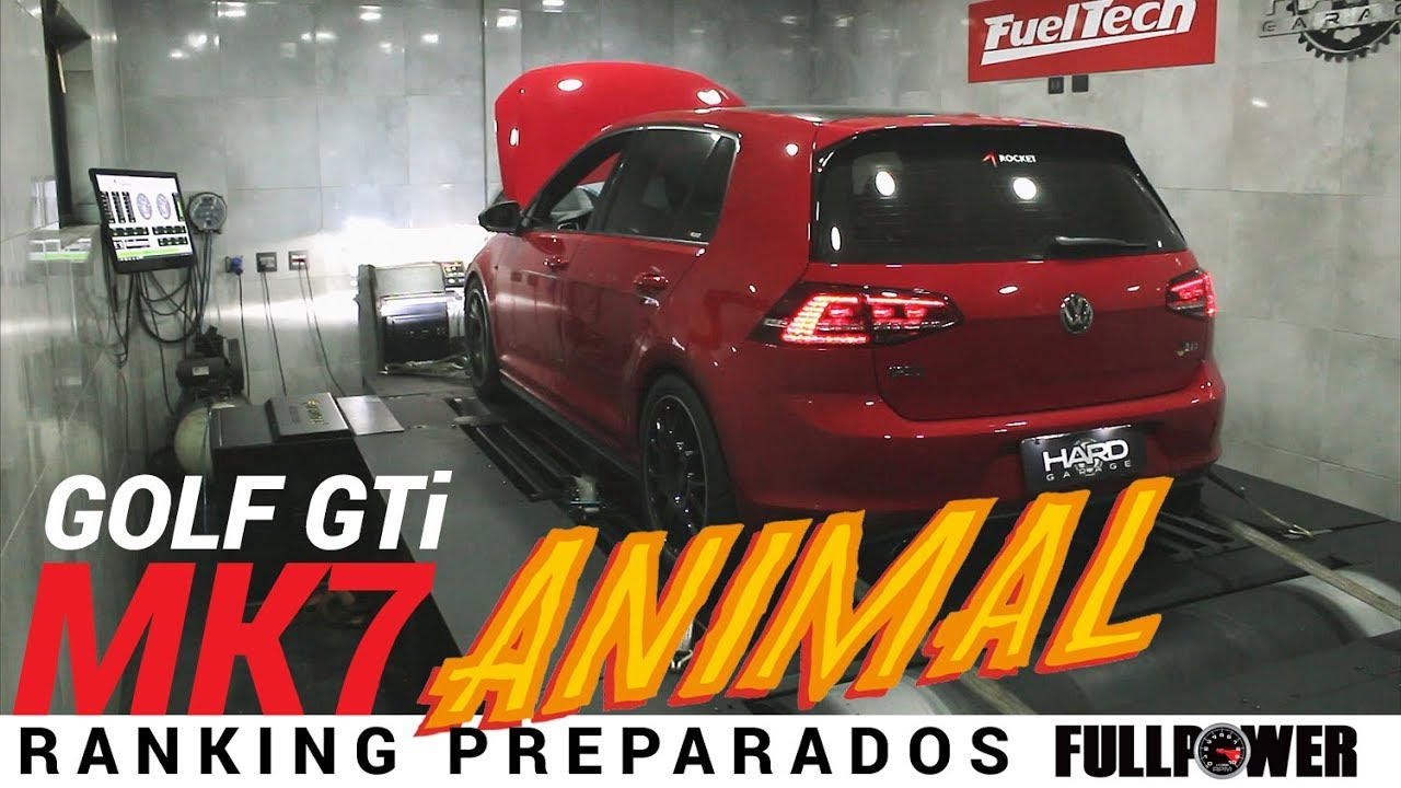 O VW Golf GTI MK7  mais forte do Ranking Preparados FULLPOWER (até hoje!)