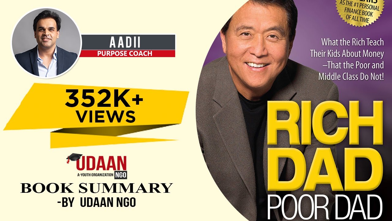 Rich Dad Poor Dad | Robert Kiyosaki | Sharon Lechter | Hindi Book Summary | Aadi Gurudas | Udaan NGO