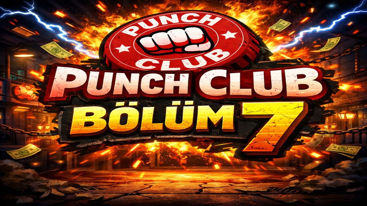 Punch Club / BÖLÜM 7 / No Commentary