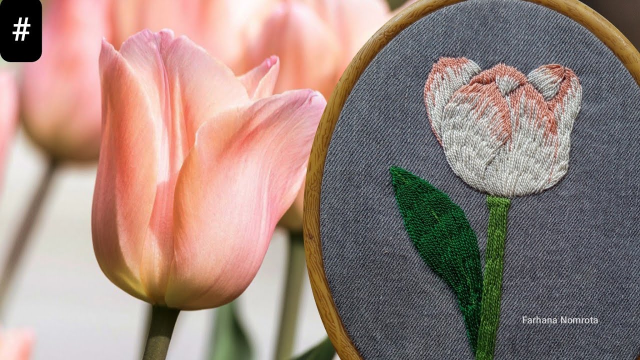 Tulip Hand Embroidery 🌷🌷 টিউলিপ ফুলের সেলাই 🪡 #handembroidery
