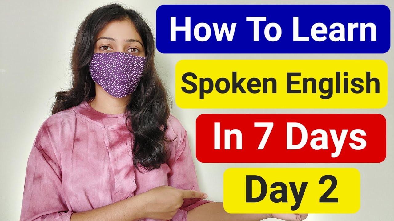 मात्र 7 दिनों में Fluent English बोलना कैसे सीखें | Master Speaking English In 7 Days
