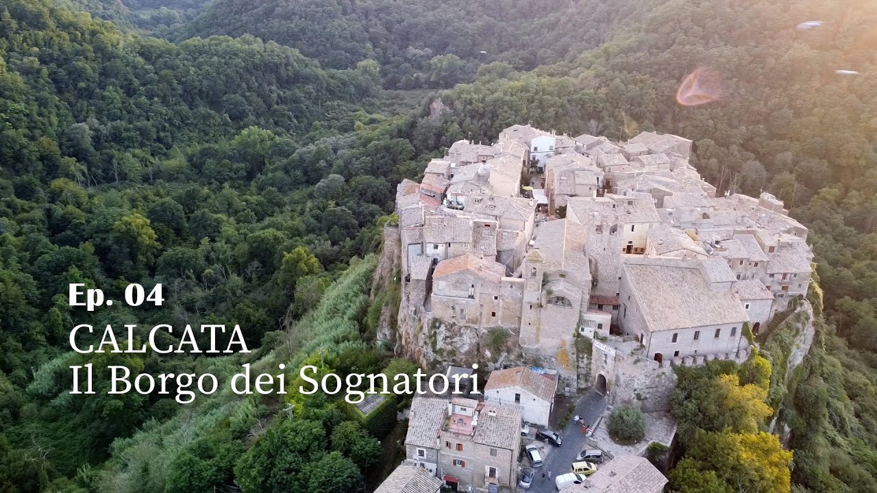 CALCATA - Il Borgo dei Sognatori