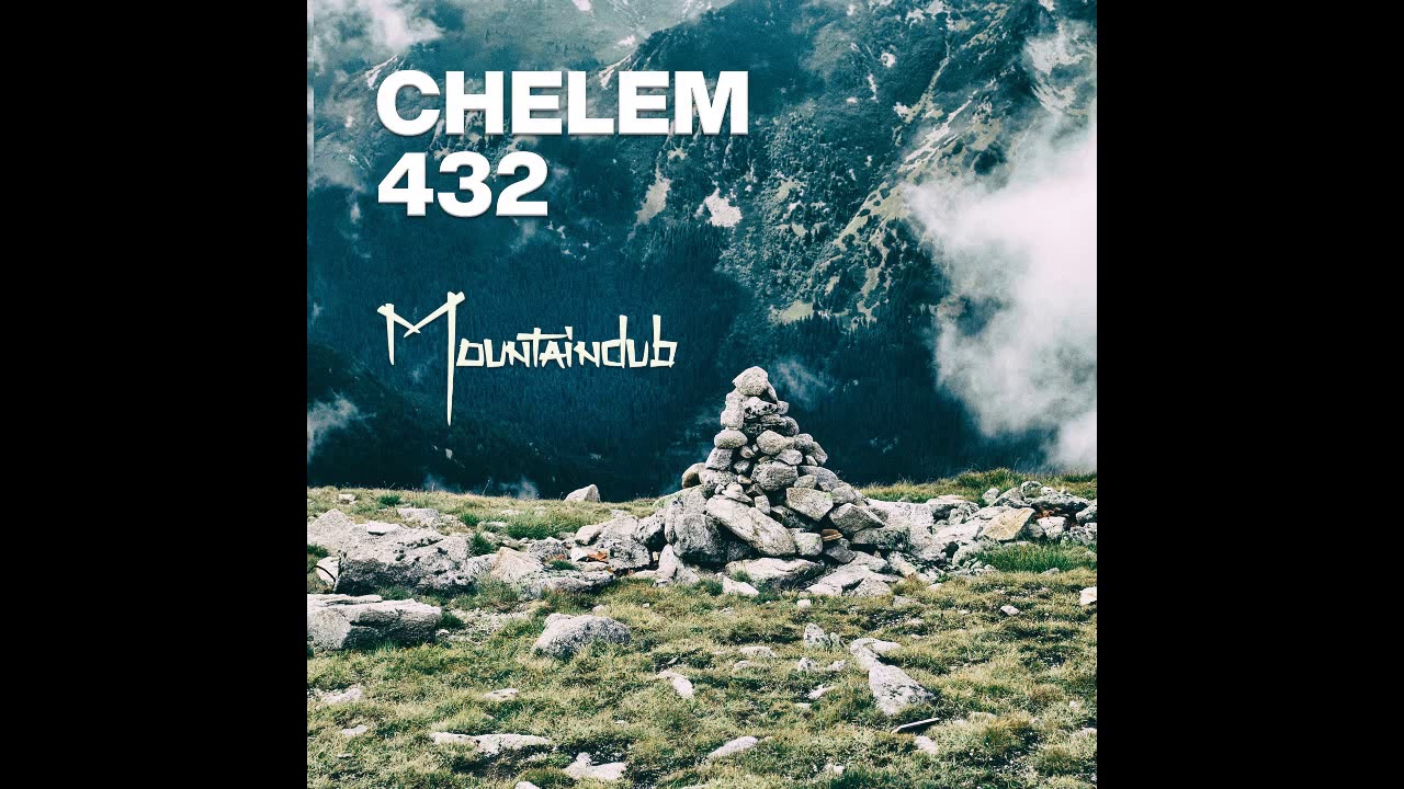 Mountaindub - Chelem 432 (Full Album 2019)