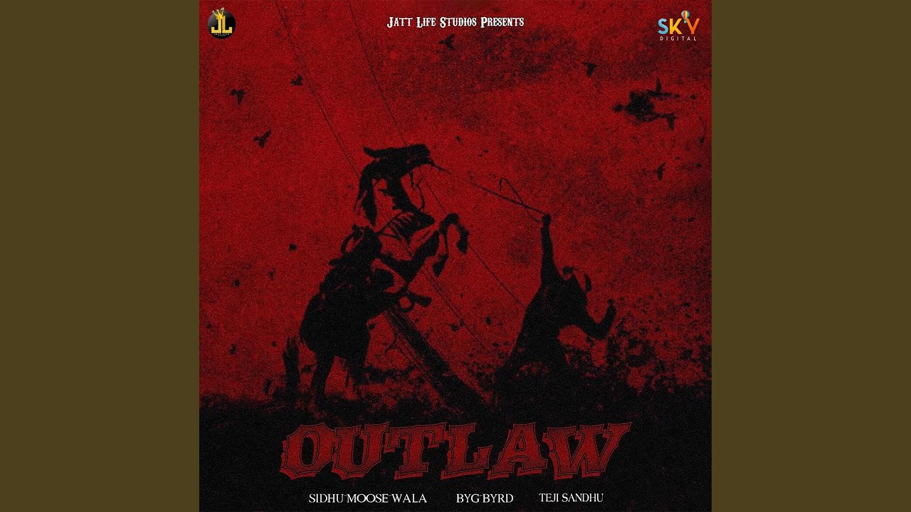 Outlaw ft. Byd Bird