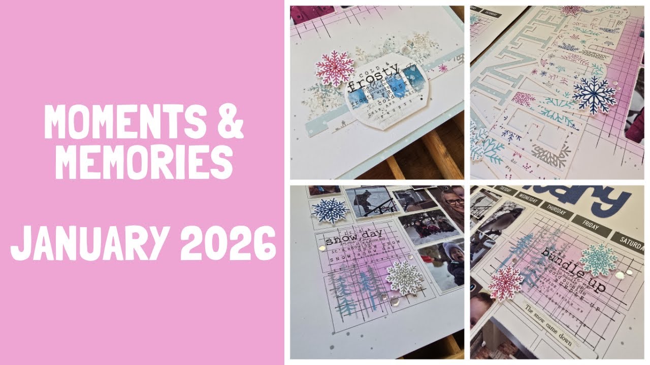 Moments & Memories - January 2026