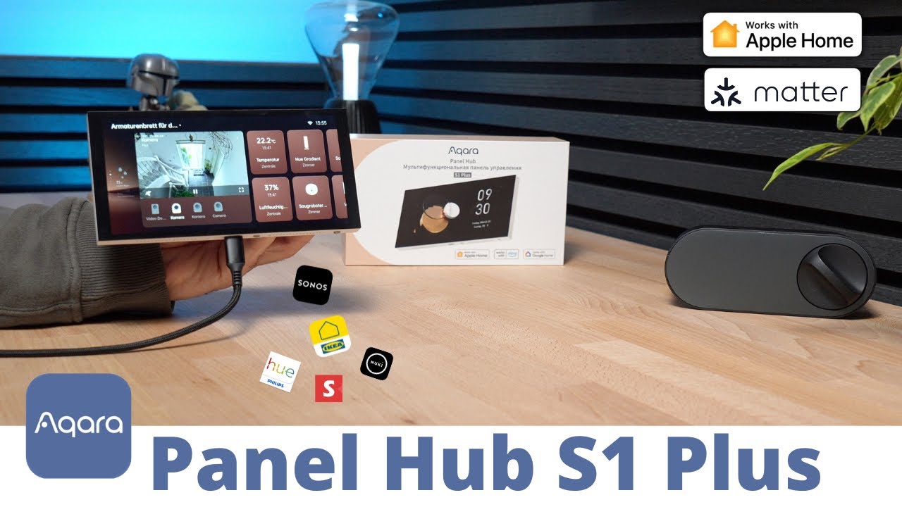 Genial! Aqara Panel Hub S1 Plus - Funktioniert auch mit Sonos, Nuki oder Philips Hue