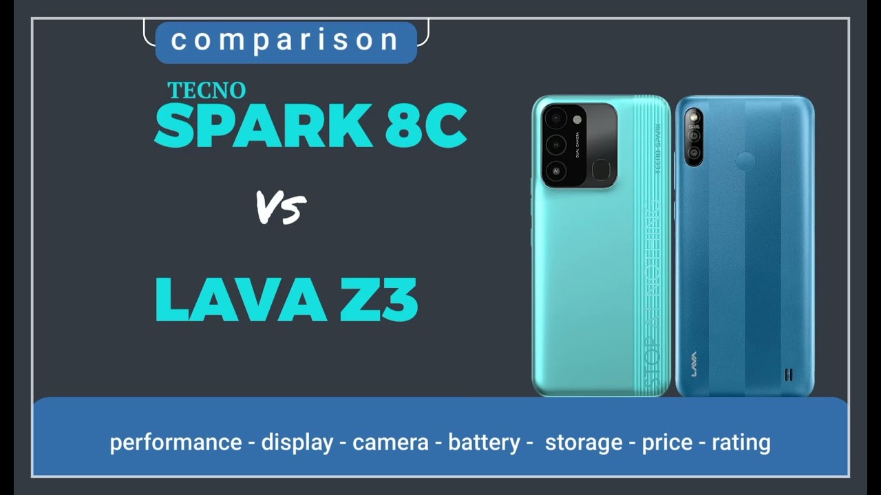 spark 8c vs lava z3 | comparison video | under 10000