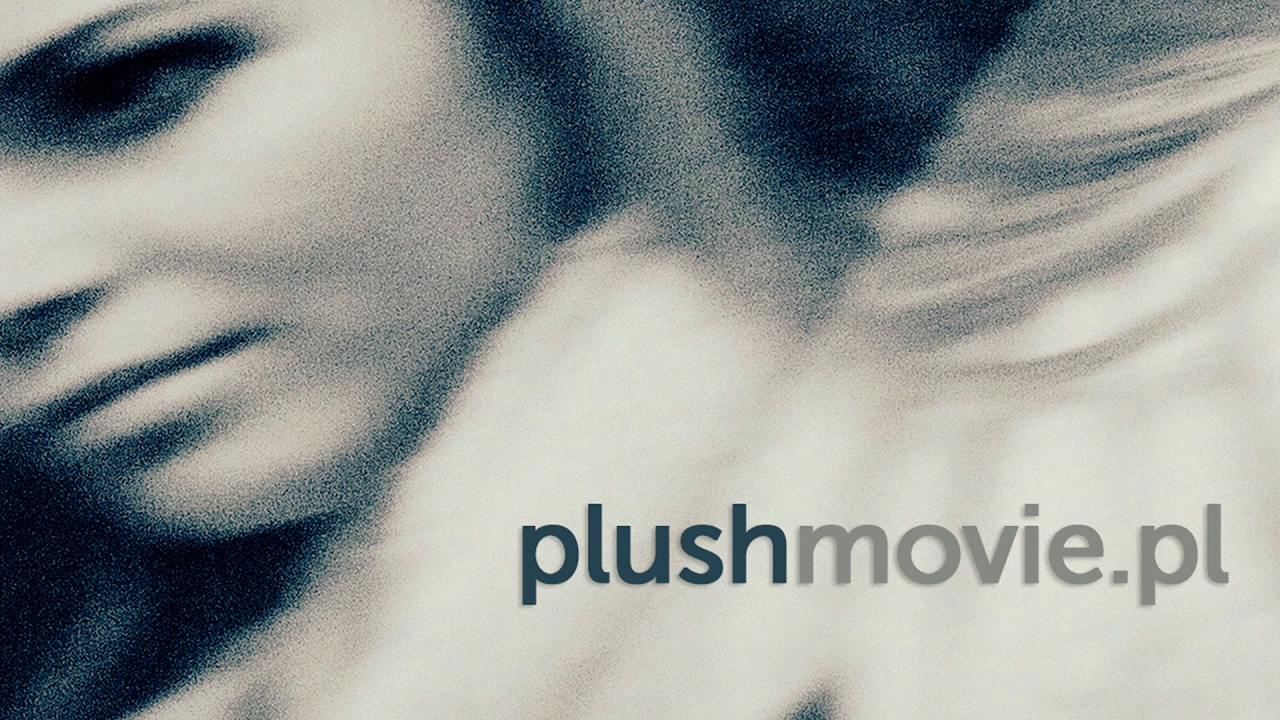 PLUSH - short film (trailer)