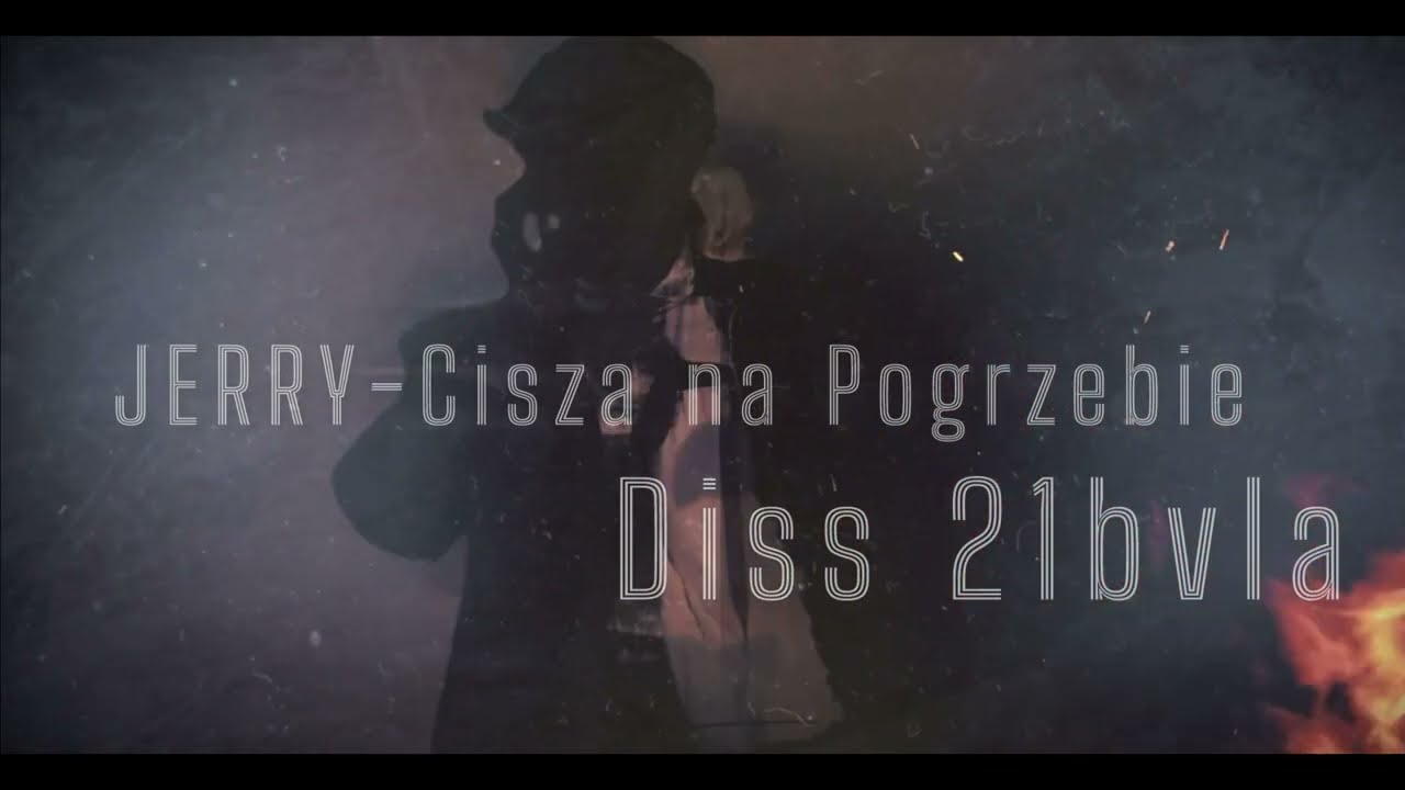 JERRY - Cisza na Pogrzebie (Diss 21Bvla)