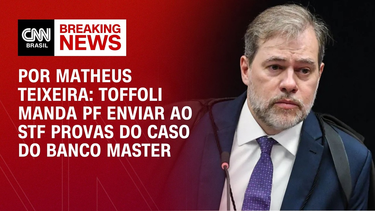 Toffoli manda PF enviar ao STF provas do caso do Banco Master | BASTIDORES CNN