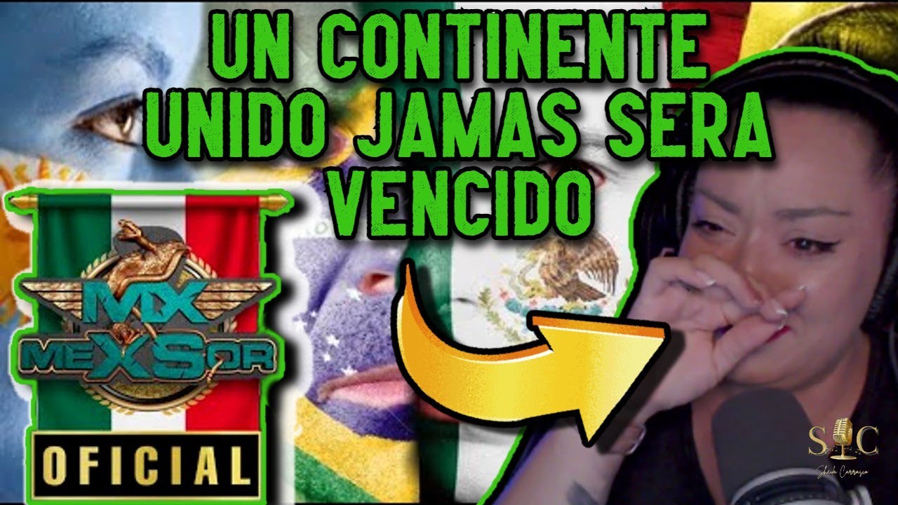 MEXSOR  EL PATRIOTA💥LATINOAMÉRICA AL GRITO DE GUERRA💥UNA VEZ MÁS ME HACE ABRIR LOS OJOS