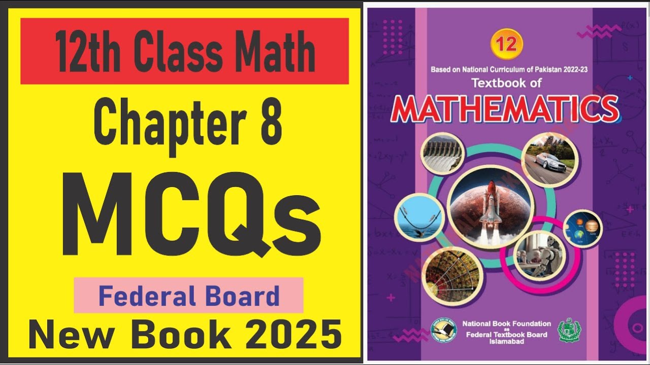 Math Class 12 New Book Federal Board Chapter 8 MCQs | Class 12th Math Federal Board Chapter 8 MCQs