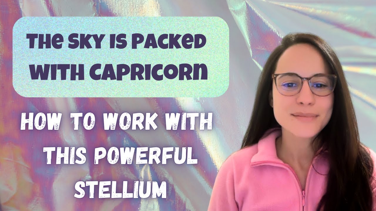 Too Much Capricorn?! How to Work With This Powerful Stellium Happening NOW!