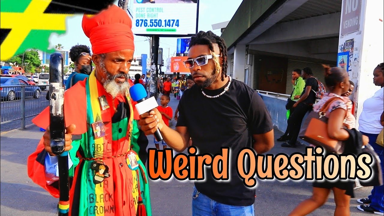 Weird Questions In Jamaica | Half Way Tree