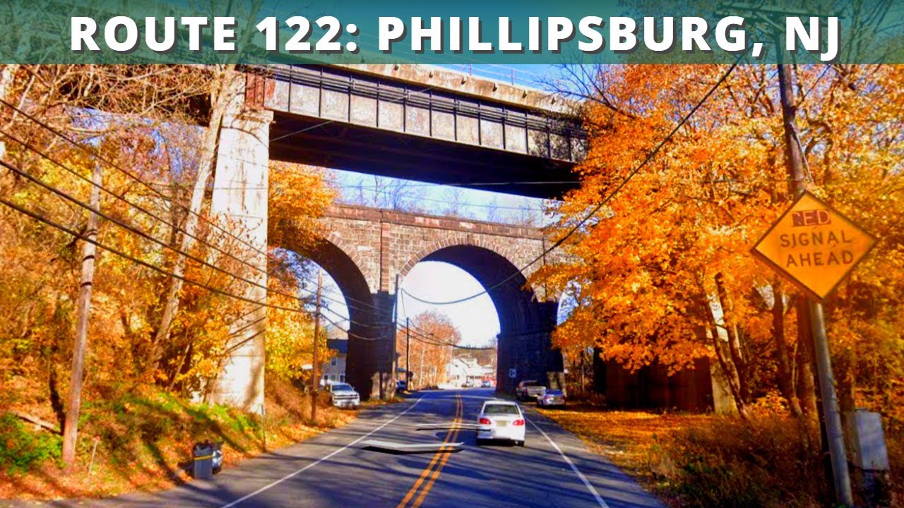 NJ 122: Discovering Old US 22 and the Morris Canal in Phillipsburg, NJ (E)