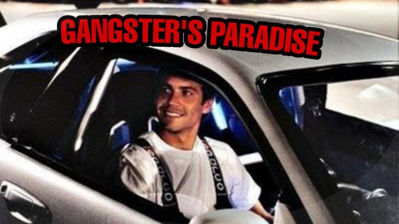 PAUL WALKER - GANGSTERS PARADISE