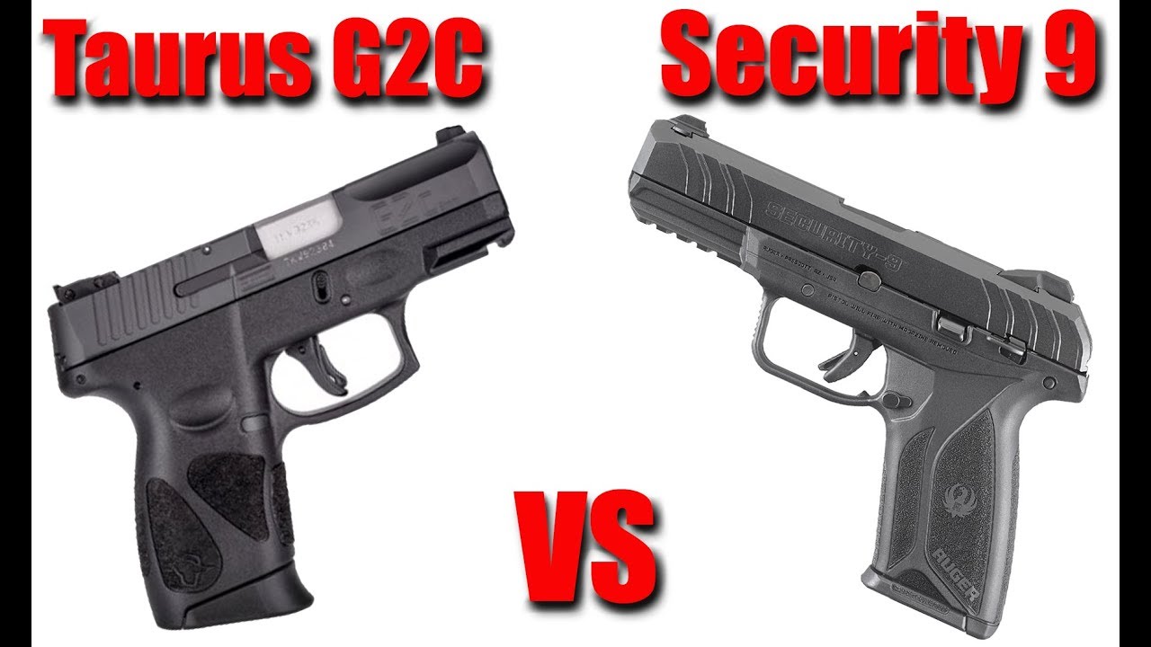 Taurus G2C vs Ruger Security 9: Which One Is The Best Budget Pistol?
