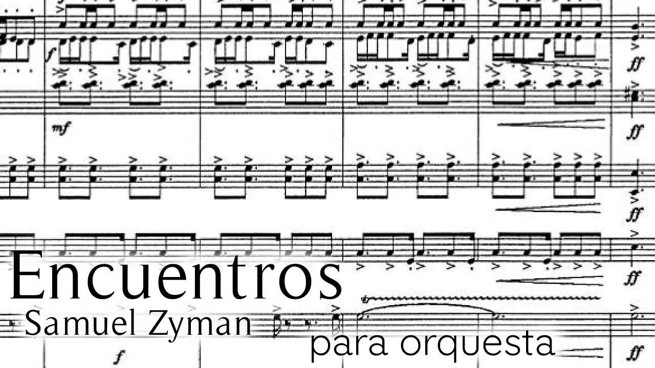 Samuel Zyman - Encuentros (1992) Score
