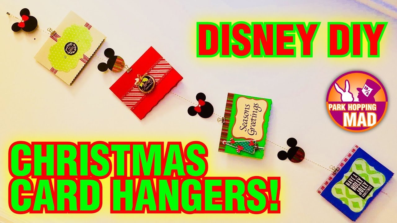 Disney DIY | Christmas Card Hanger!