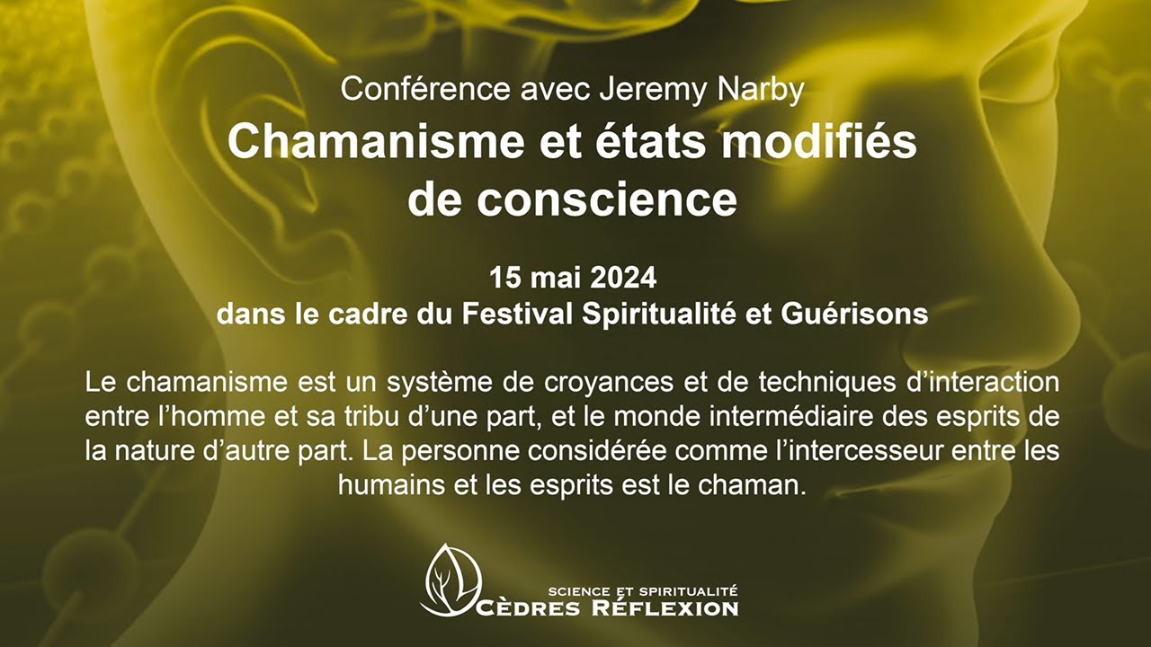 Chamanisme et &eacute;tats modifi&eacute;s de conscience