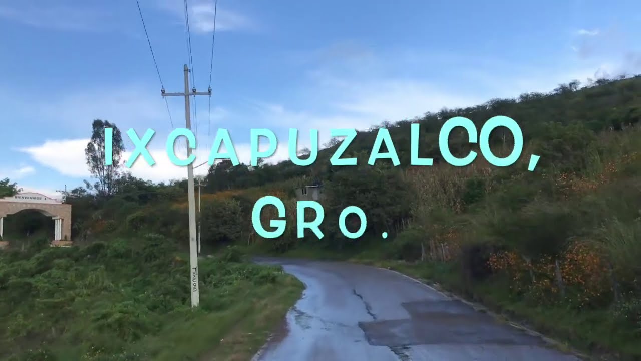 Ixcapuzalco - paisajes, tradiciones y ferias, video 2020