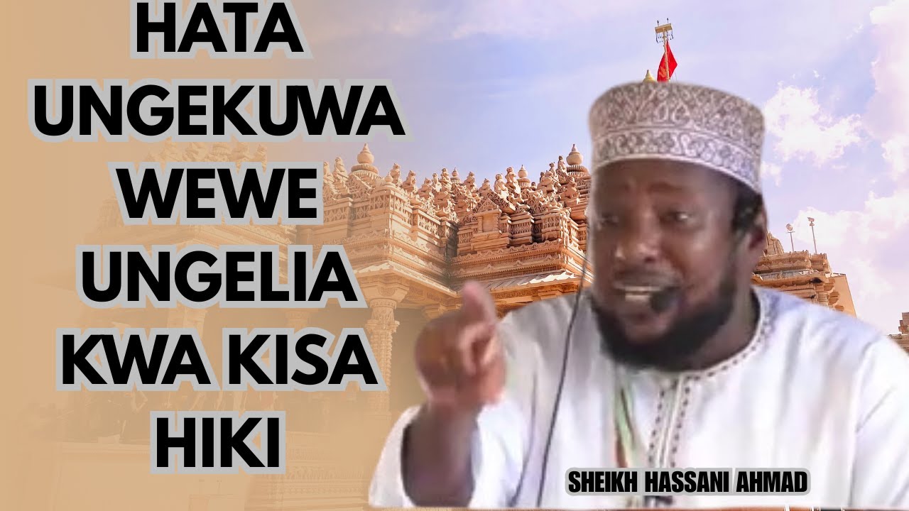HATA UNGEKUWA WEWE UNGELIA KWA KISA HIKI