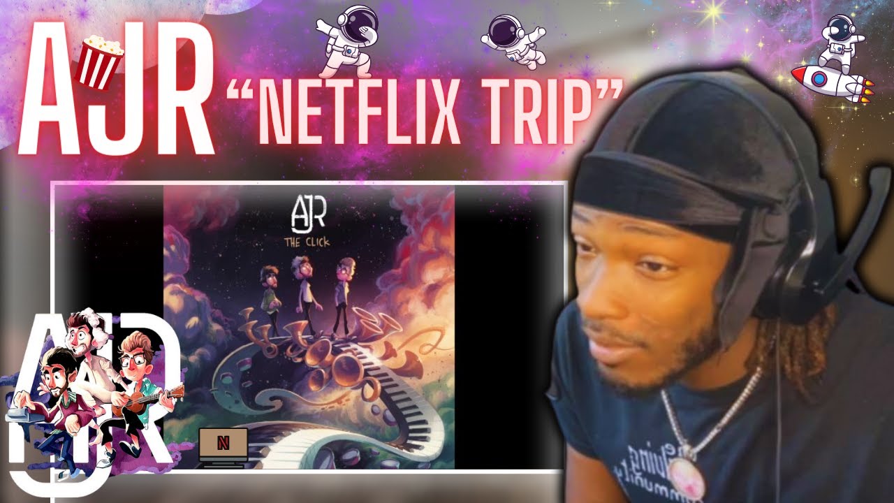 FIRST TIME REACTING TO AJR - Netflix Trip (Official Audio) | Simply Not Simple REACTIONS