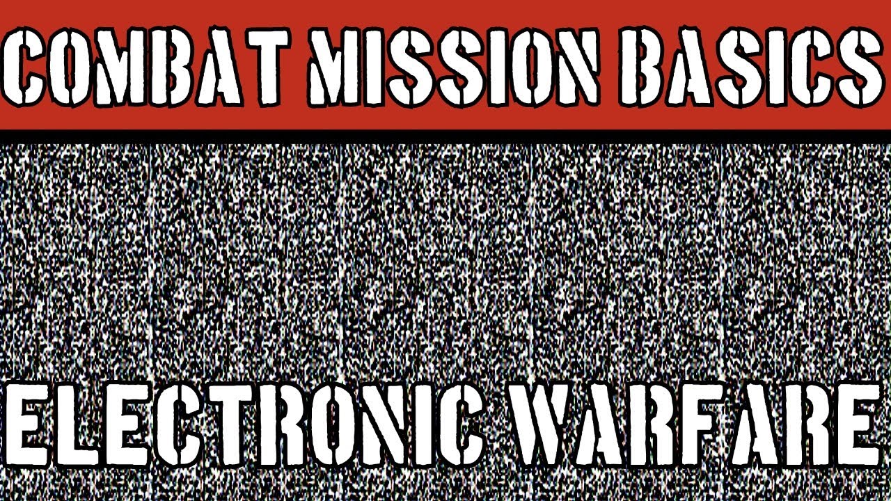 How does Electronic Warfare work in Combat Mission? CM Basics
