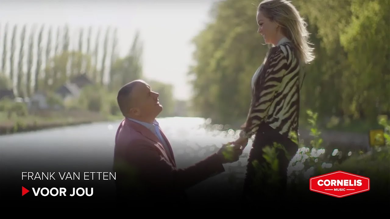 Frank van Etten - Voor jou (Officiële Video)