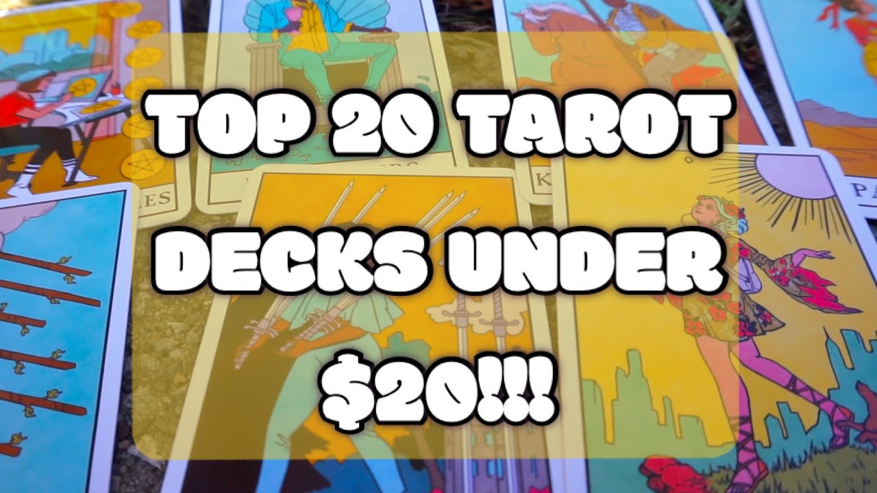 Top 20 Tarot Decks under $20! | Cheap Budget friendly Decks!