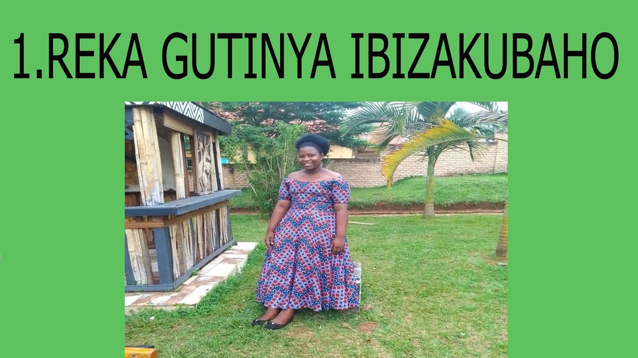 REKA GUTINYA IBIZAKUBAHO SONGS MIX BY NADINE