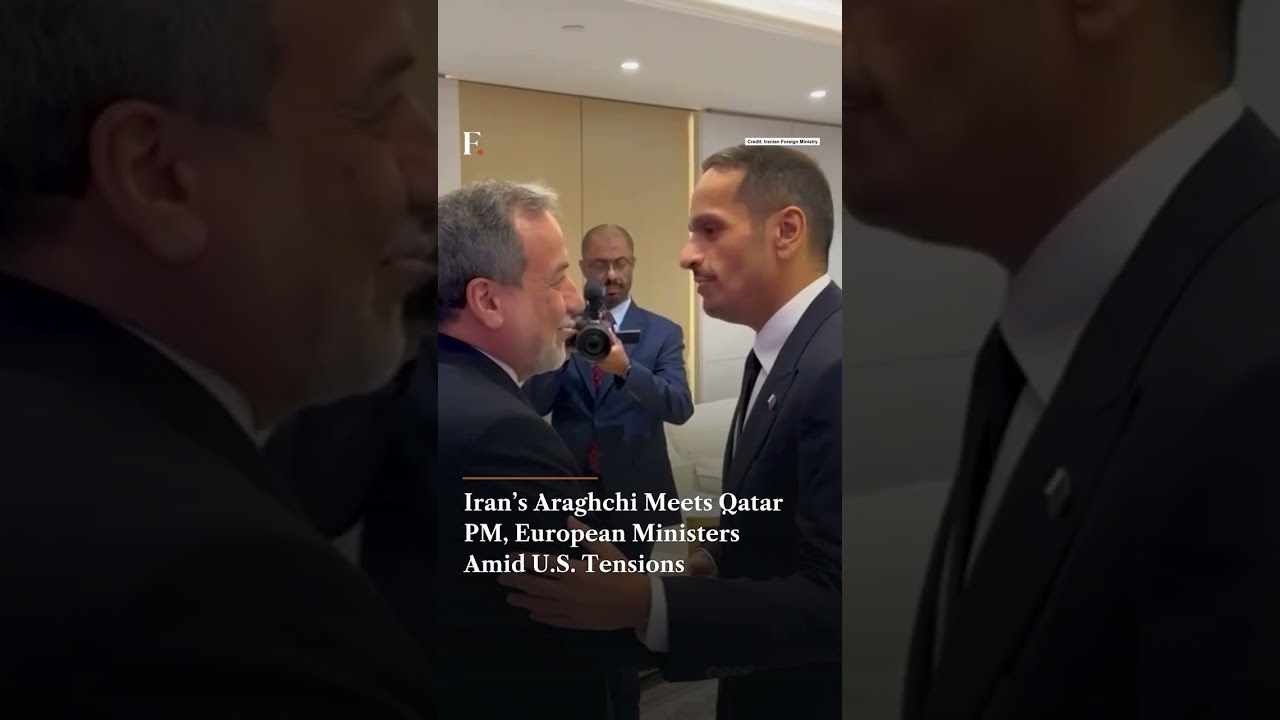 Iran&rsquo;s Araghchi Meets Qatar PM, European Ministers Amid U S  Tensions