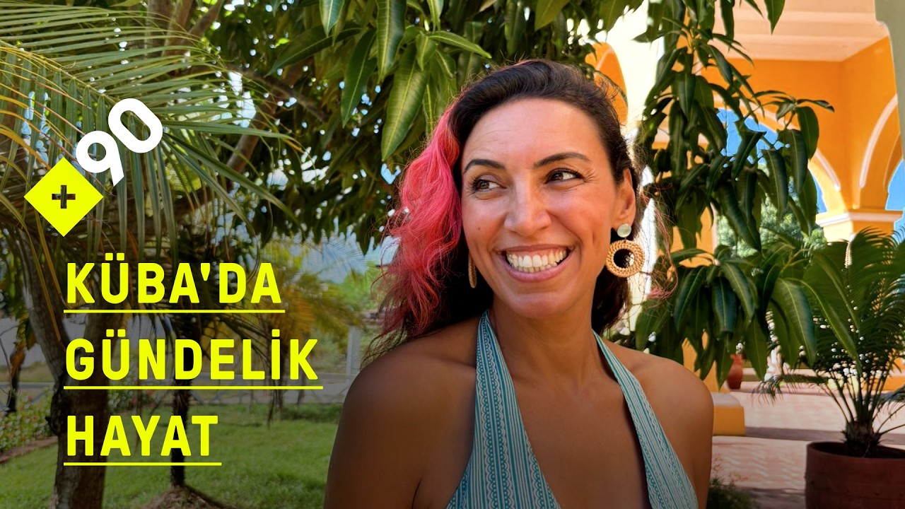 Türkiye'den Küba'ya taşınmak kolay mı? | Hayaller ve gerçekler