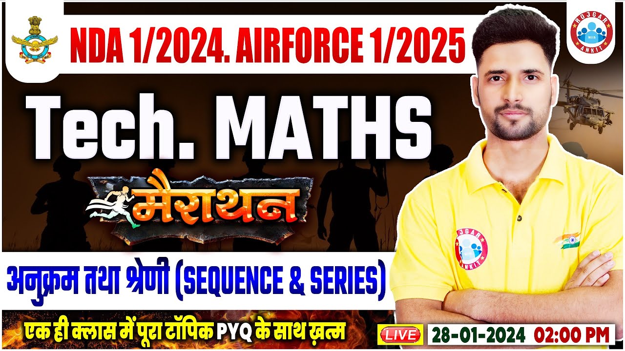 Airforce 2025 | NDA Tech Maths Marathon | Sequence & Series PYQ's | Technical Maths By Vishal Sir