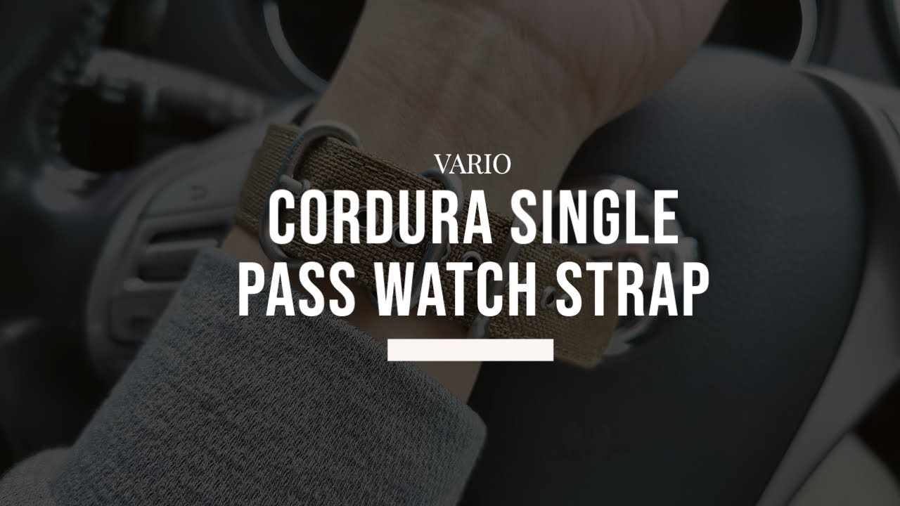 Vario Cordura Single Pass Watch Strap Review
