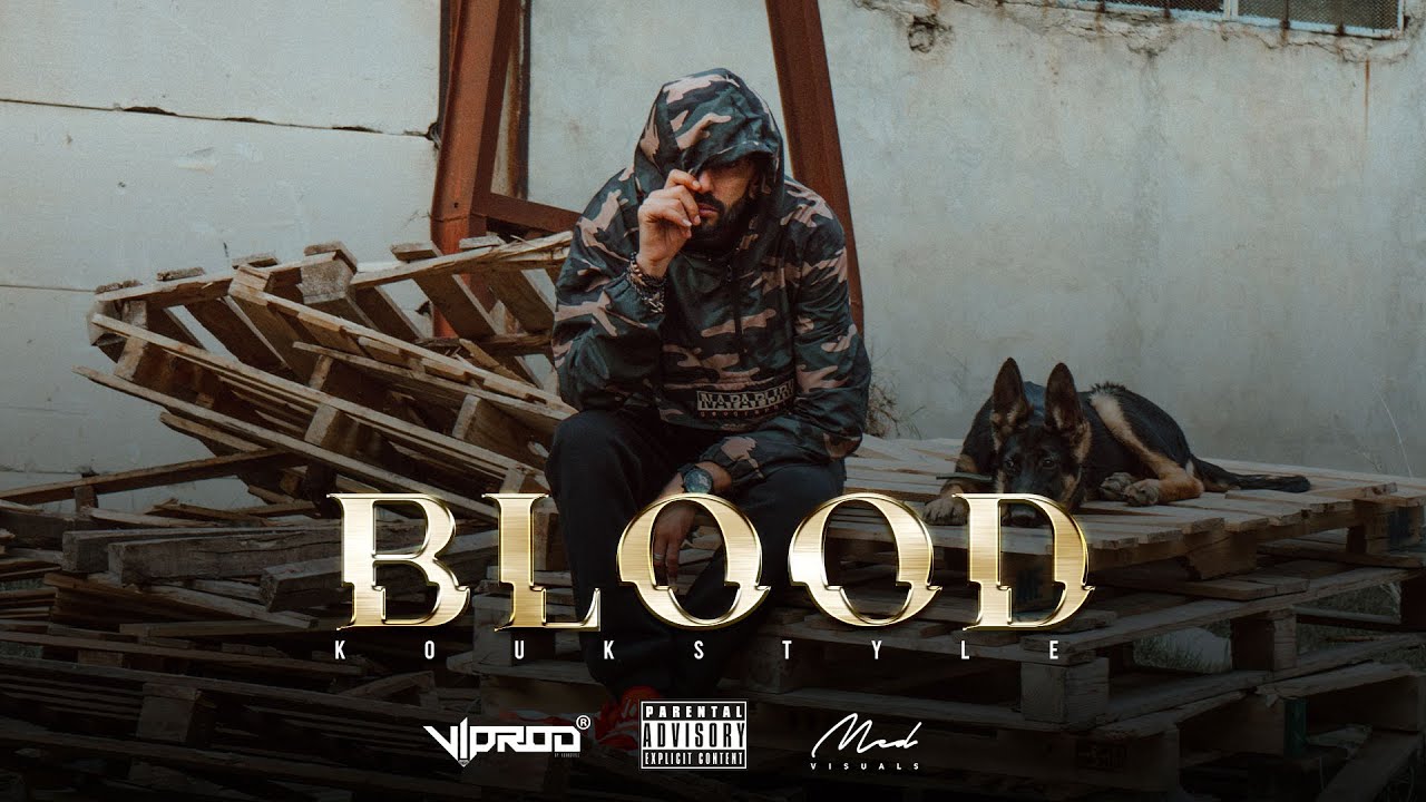 KOUKSTYLE - BLOOD (Official Music Vidéo)
