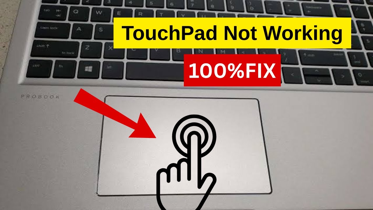 Laptop Touchpad Not Working Windows 10 