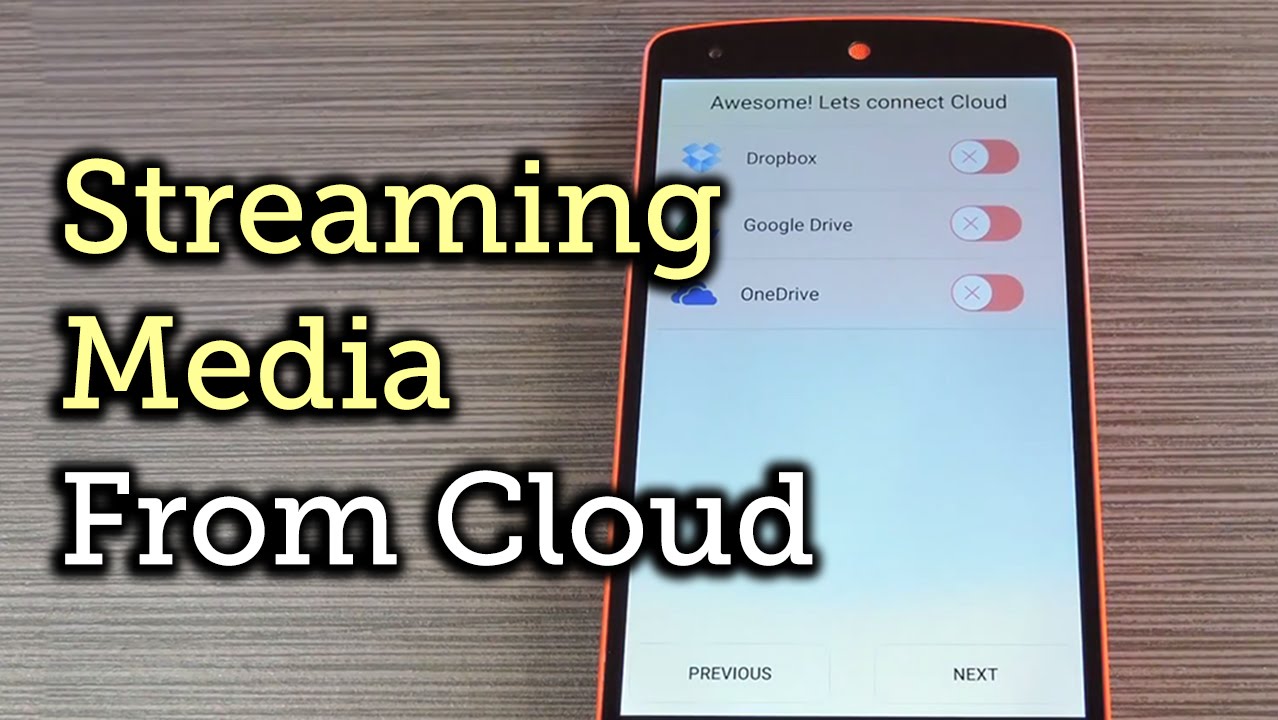 Stream Music & Videos Directly from Your Cloud Accounts on Android [How-To]