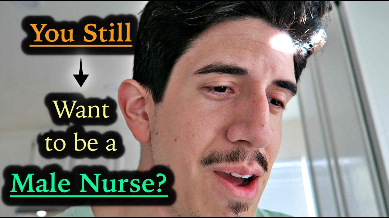 Want to Be a Male Nurse? | Motivation for Nursing Students