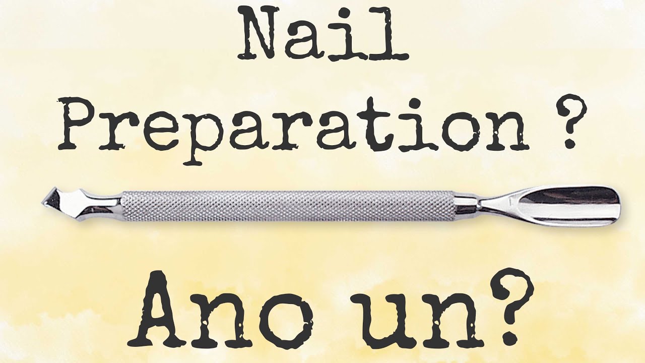 Nail Education : Nail Preparation, Para saan ba iyon? [Filipino]