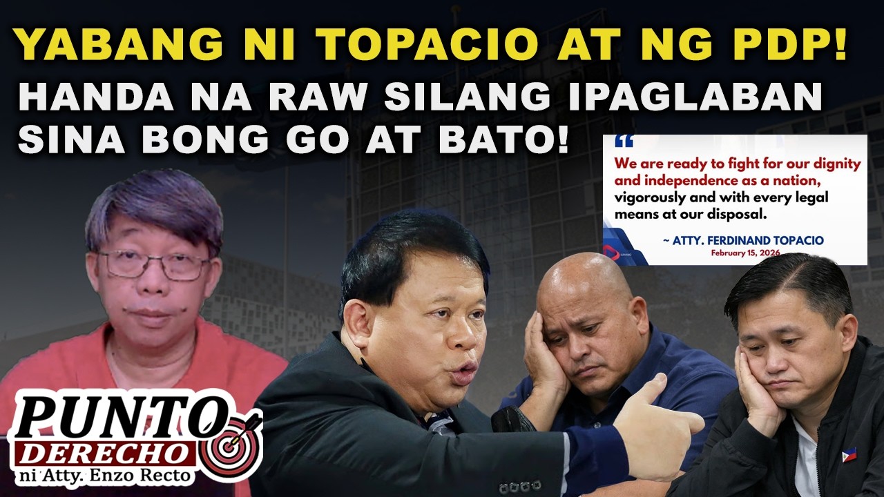 YABANG NI TOPACIO AT NG PDP! HANDA NA RAW SILANG IPAGLABAN SINA BONG GO AT BATO!