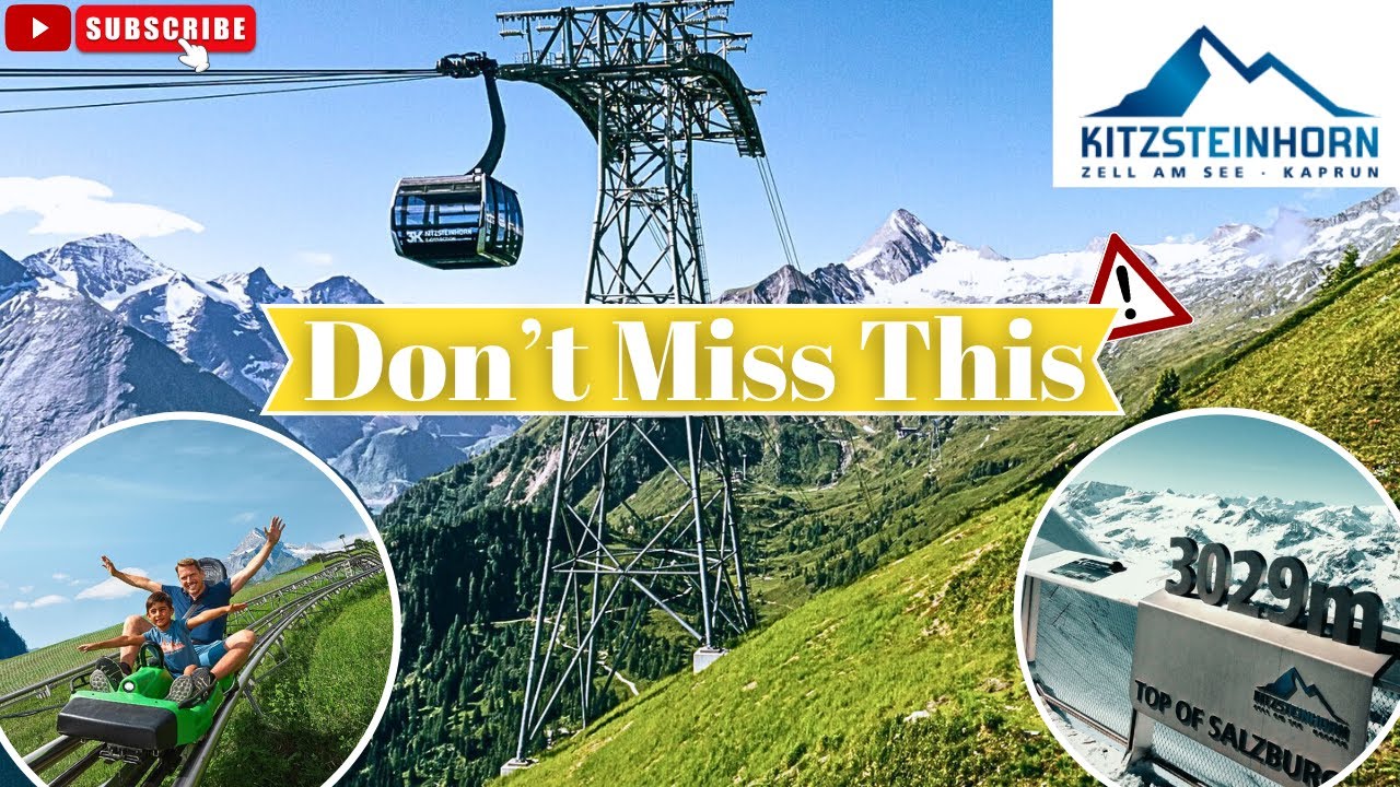 Discover Kitzsteinhorn: The Maisi Flitzer & Detailed Travel Guide Of Top of Salzburg | How to Reach