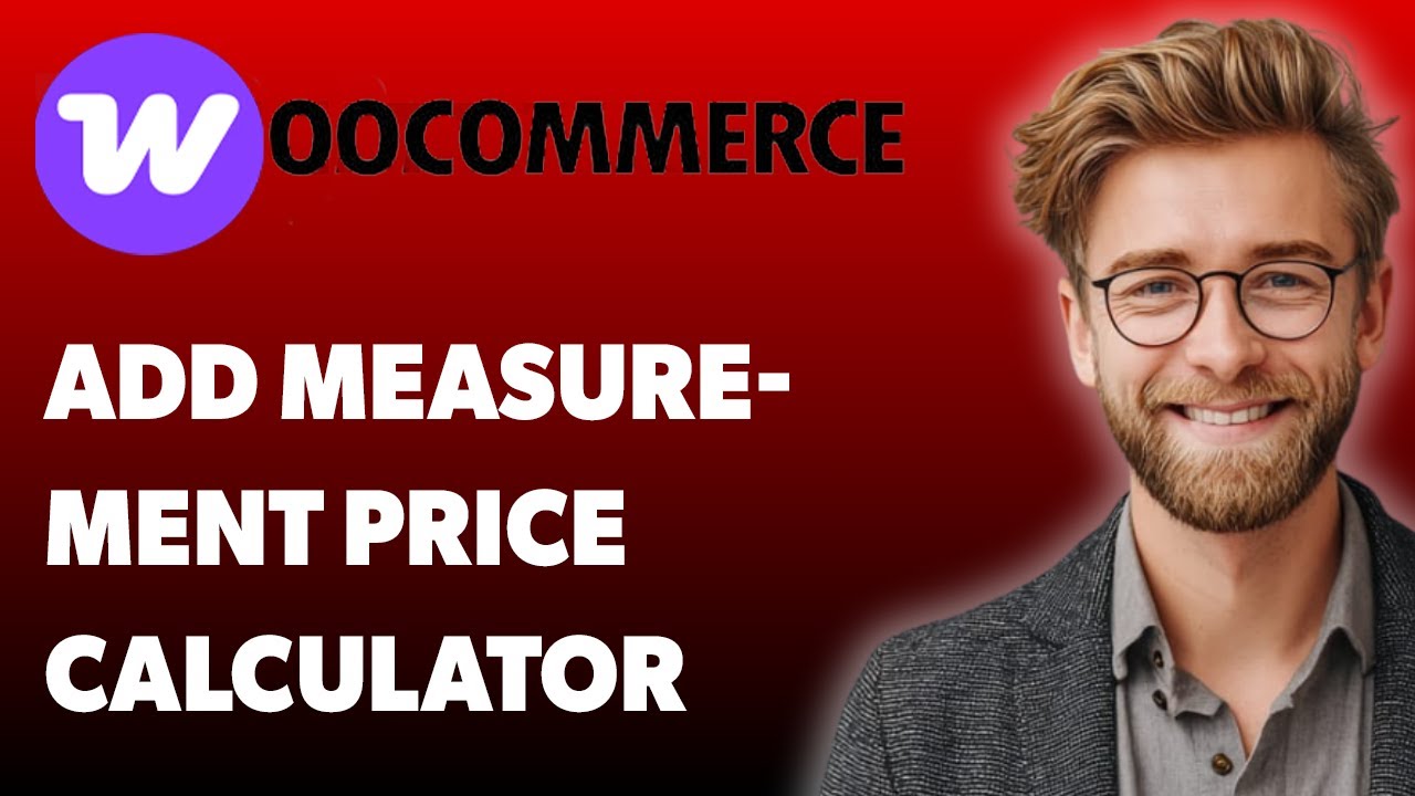 How To Add Measurement Price Calculator To A Woocommerce Product [2025 Guide]