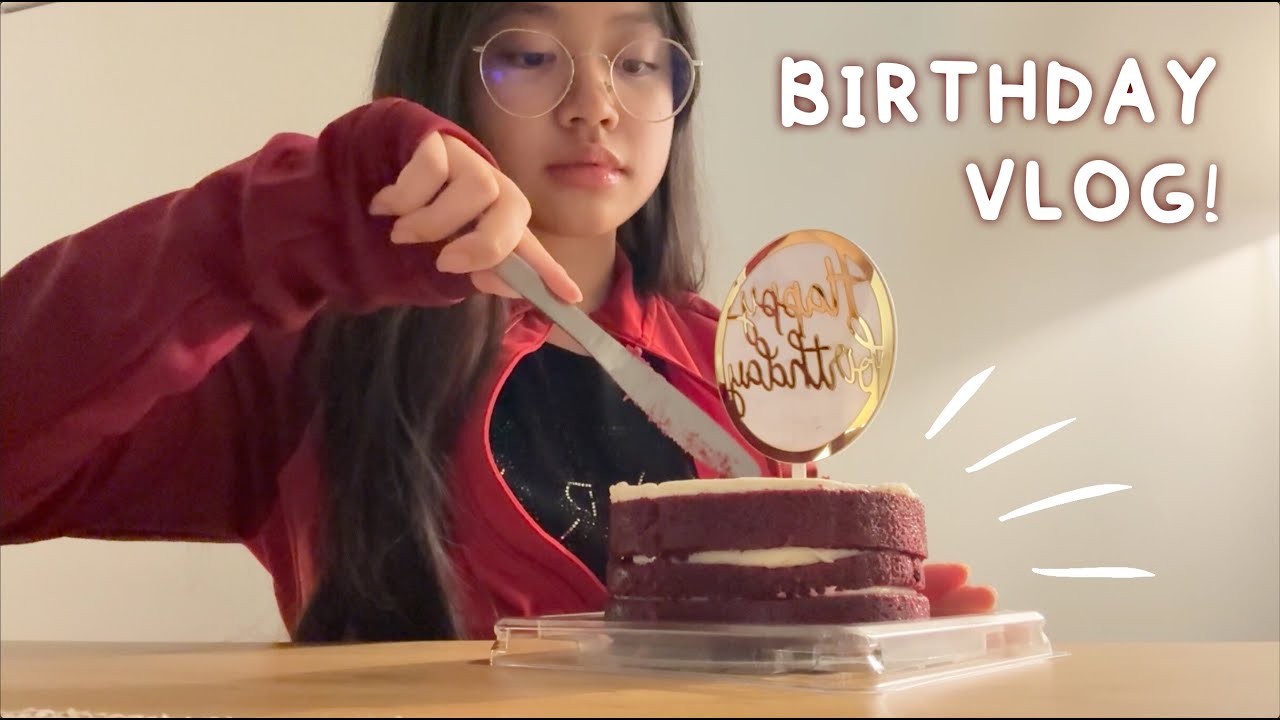 BIRTHDAY VLOG! | school, dinner, grwm, talking, gifts