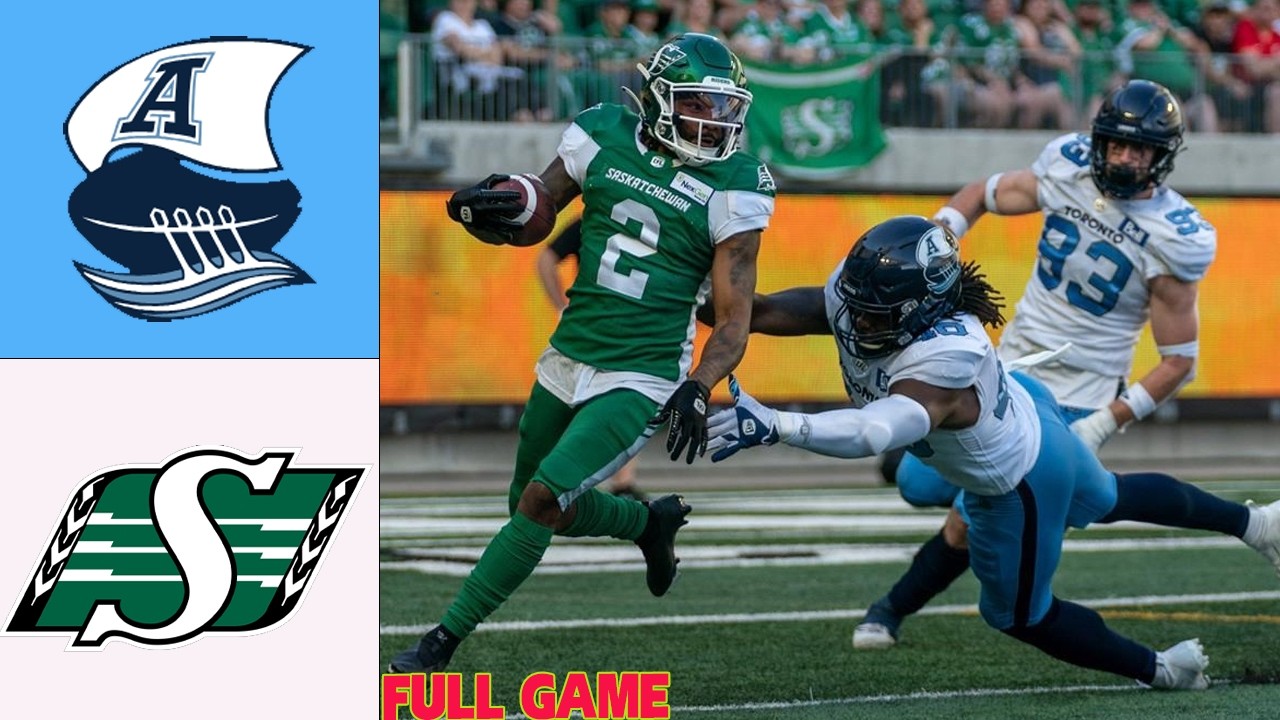 Saskatchewan Roughriders vs Toronto Argonauts | FULL GAME |Jun 26, 2026| 2026 CFL Week 4