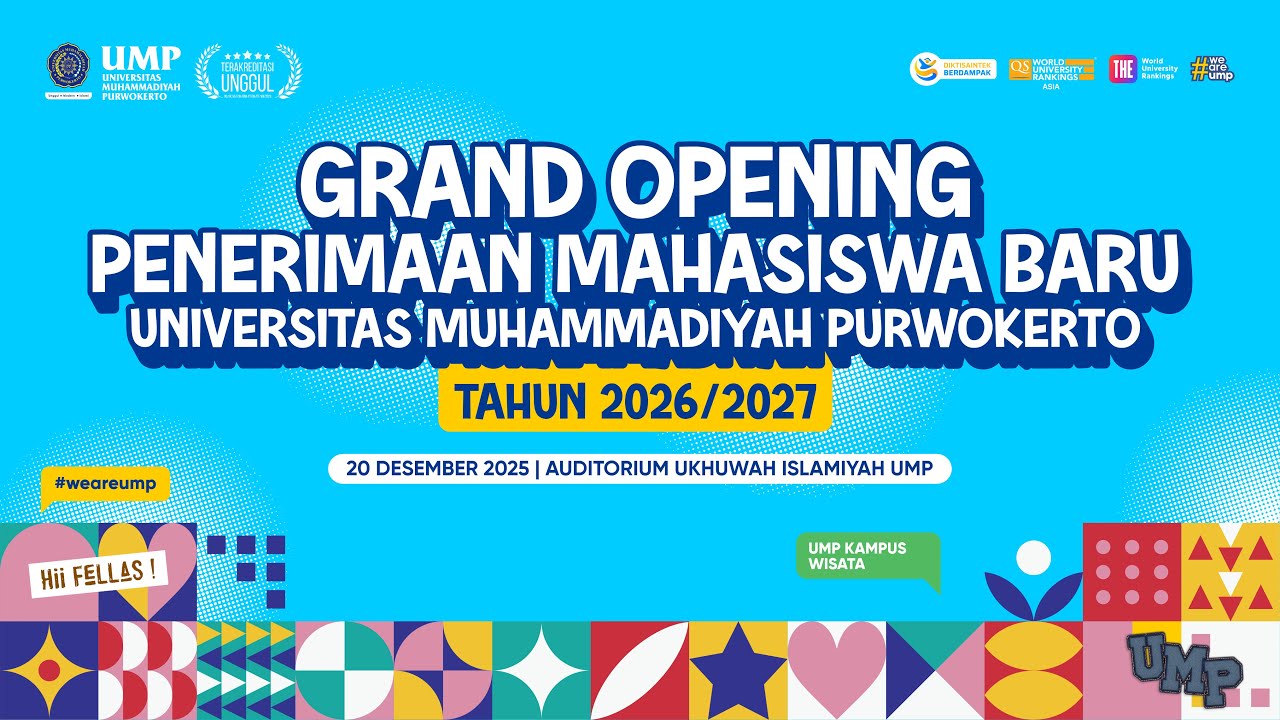 LIVE: Grand Opening Penerimaan Mahasiswa Baru UMP 2026/2027, 20 Desember 2025