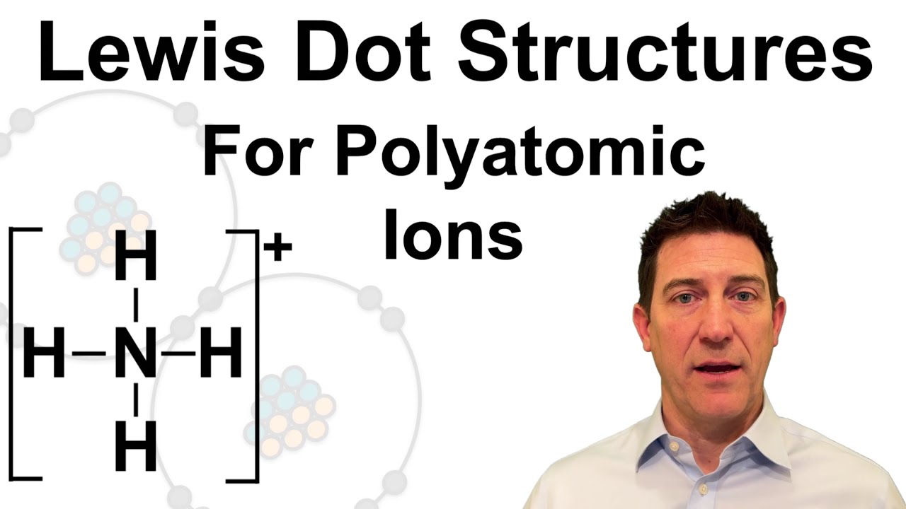 Draw Lewis Structures for Polyatomic Ions - How To