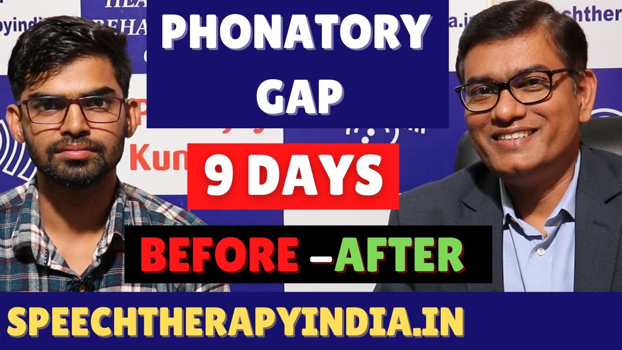 Pre-Post | Phonatory Gap | Dysphonia | 9 Days Voice Therapy | By SLP Sanjay Kumar, AIIMS  Alumnus