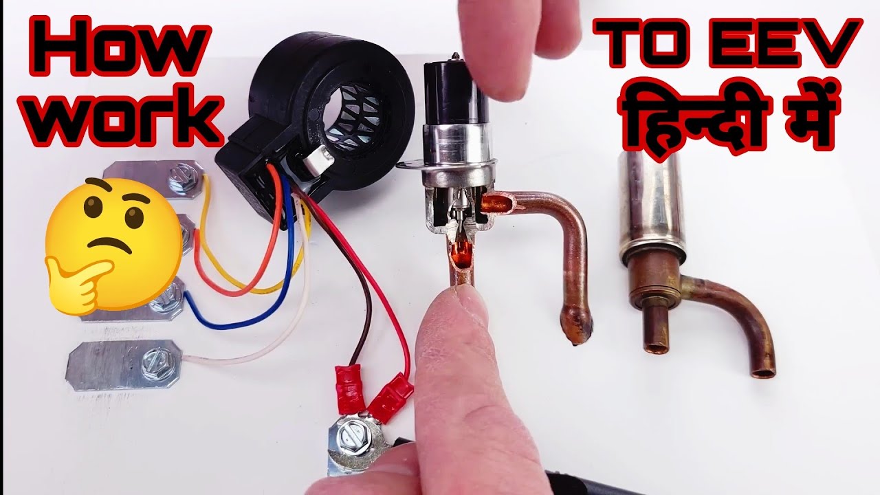 How electric expansion valve (EEV) work | यह कैसे काम करता हैं #hvac @mrtopindiantechnical7346